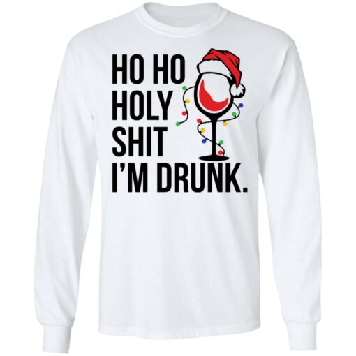 Wine Ho ho holy shit i’m drunk Christmas shirt $19.95 redirect10282021031015 1