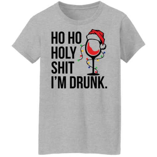 Wine Ho ho holy shit i’m drunk Christmas shirt $19.95 redirect10282021031015 11
