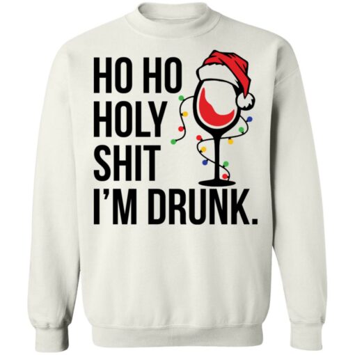Wine Ho ho holy shit i’m drunk Christmas shirt $19.95 redirect10282021031015 5