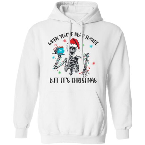 Skeleton when you're dead inside but it's Christmas shirt $19.95 redirect10282021031020 3