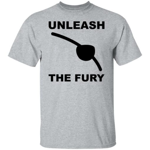 Unleash the fury shirt $19.95 redirect10282021051026 7