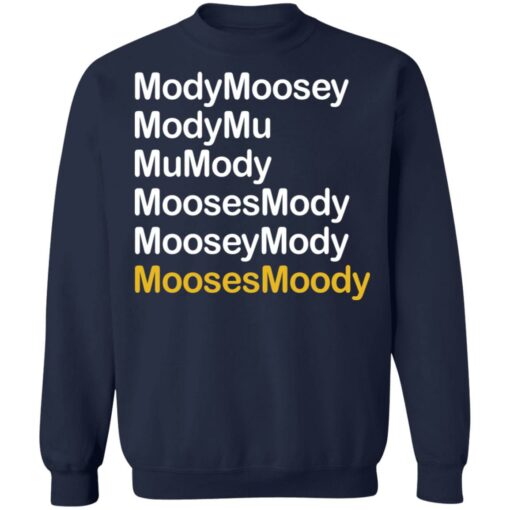 ModyMoosey ModyMu MoosesMoody shirt $19.95 redirect10292021221000