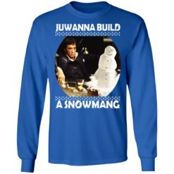 Scarface Juwanna build a snowman Christmas sweater $19.95 redirect10312021221052 1