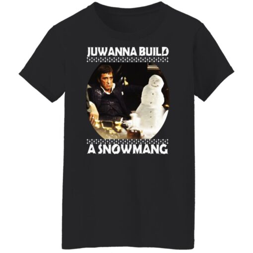 Scarface Juwanna build a snowman Christmas sweater $19.95 redirect10312021221052 11