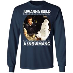 Scarface Juwanna build a snowman Christmas sweater $19.95 redirect10312021221052 2