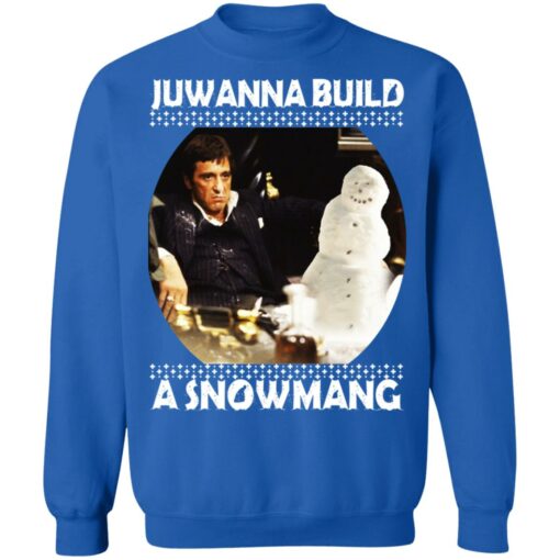 Scarface Juwanna build a snowman Christmas sweater $19.95 redirect10312021221052 9