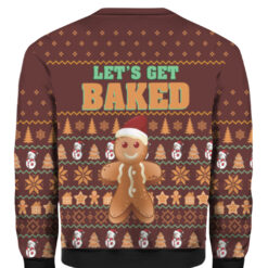 Lets get baked Christmas sweater Lets get baked Christmas sweater $38.95