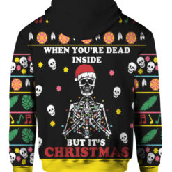 When youre dead inside but Its Christmas sweater $38.95