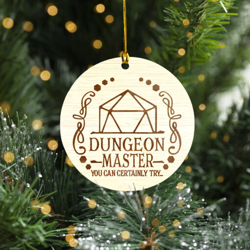 Dungeon master you can certainly try ornament $12.75 Circle Ornament