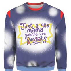 Just a 90s mama raising her rugrats 3D Christmas sweater $24.95 N9xCAMpNLanQnP2q mi7kqcfkn8odg front