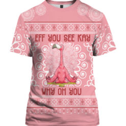 Eff you see kay why oh you Flamingo Christmas sweater $29.95