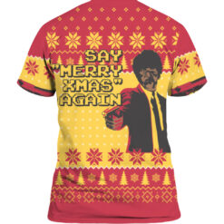 Pulp Fiction Merry Xmas Again ugly Sweater $29.95