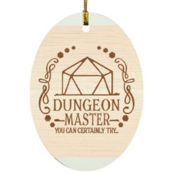 Dungeon master you can certainly try ornament $12.75