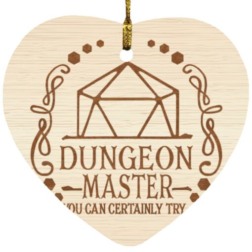 Dungeon master you can certainly try ornament $12.75