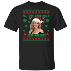 All i want Christmas is Julia Roberts Christmas sweater $19.95 redirect11012021211103 10