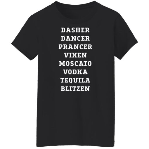 Dasher dancer prancer vixen moscato vodka tequila blitzen shirt $19.95 redirect11022021211149 8