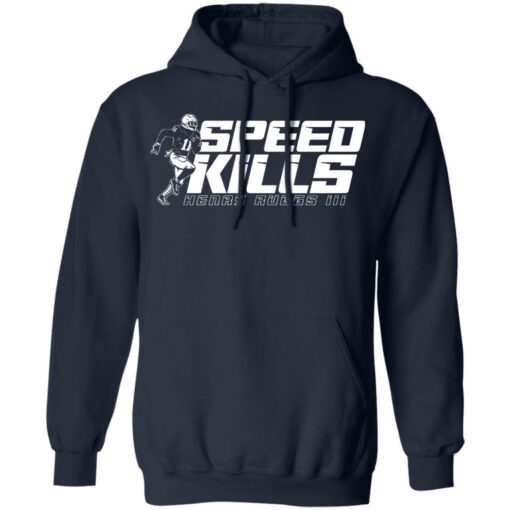 Henry ruggs speed kills shirt $19.95 redirect11022021221152 3