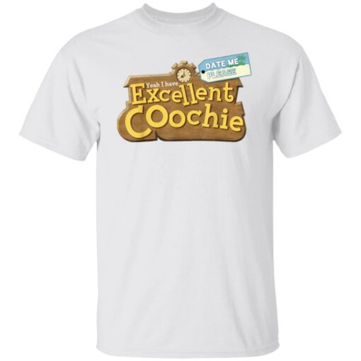 Yeah i have excellent coochie shirt $19.95 redirect11022021231110 6