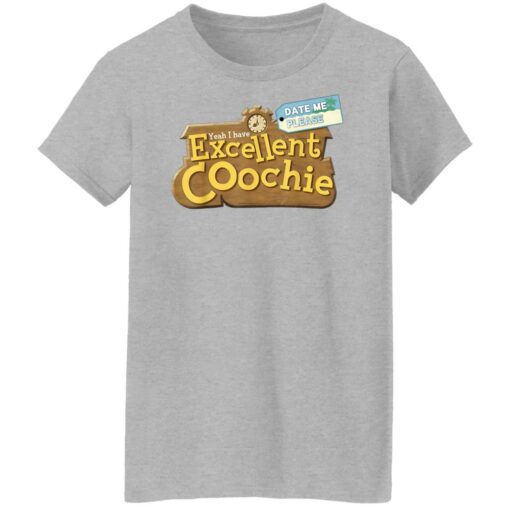 Yeah i have excellent coochie shirt $19.95 redirect11022021231110 9