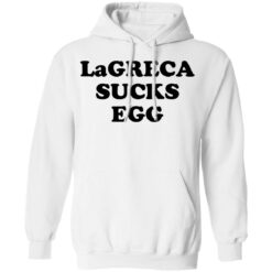 Lagreca sucks egg shirt $19.95 redirect11032021031139 3