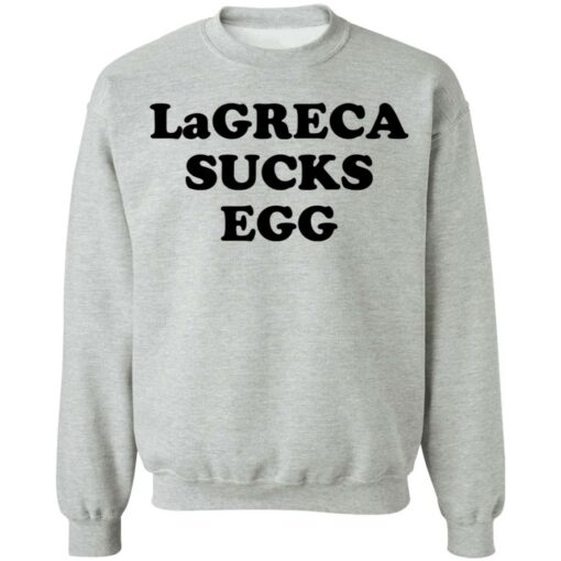 Lagreca sucks egg shirt $19.95 redirect11032021031139 4