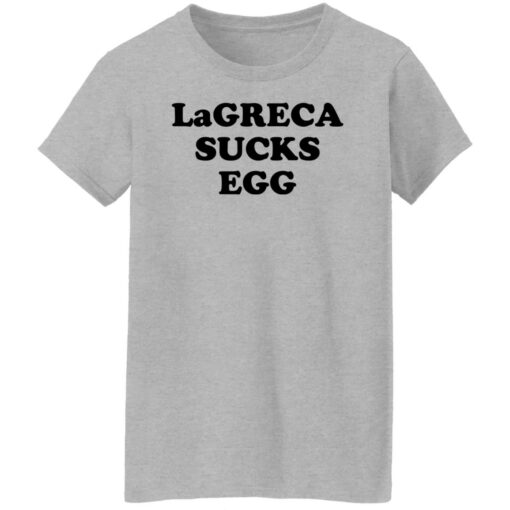Lagreca sucks egg shirt $19.95 redirect11032021031139 9