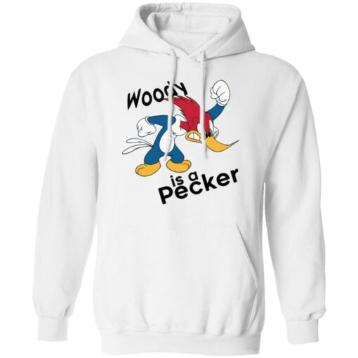 Woody is a pecker t shirt $19.95