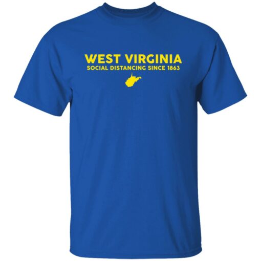 West virginia social distancing since 1863 shirt $24.95