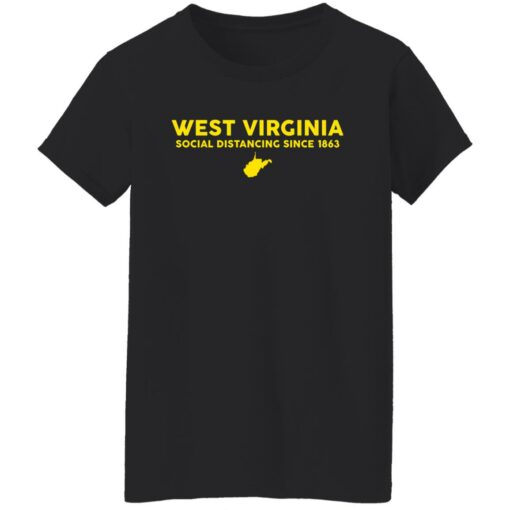 West virginia social distancing since 1863 shirt $24.95