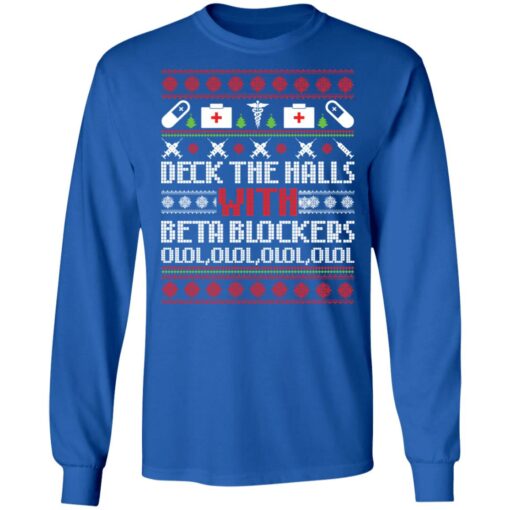 Deck the halls with beta blockers Christmas sweater $19.95