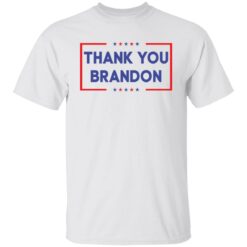 Thank you Brandon shirt