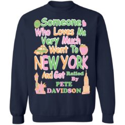 Who loves me went to New York and got railed by Pete Davidson $19.95