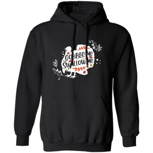 Turkey Gobble me swallow me shirt $19.95 redirect11072021011133 2