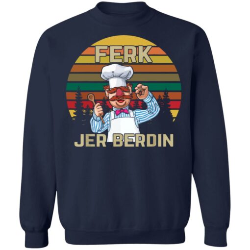 Ferk Jer Berdin shirt $19.95