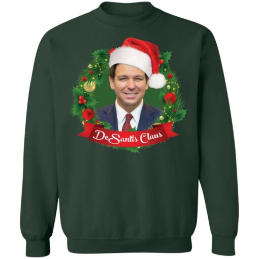 DeSantis Claus Christmas shirt $19.95