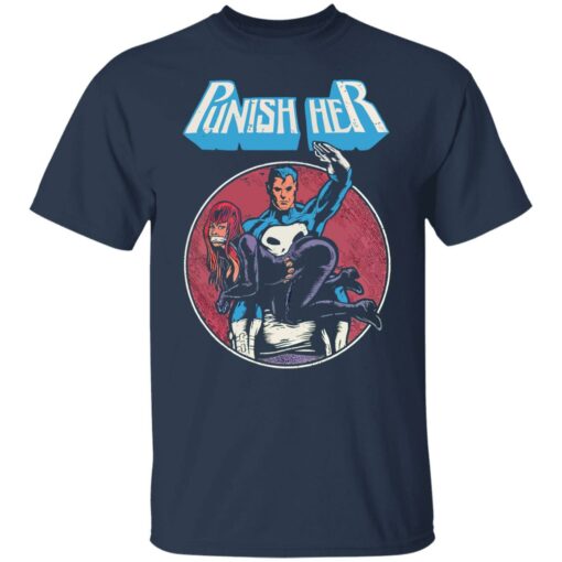 Superhero Punish Her shirt $19.95