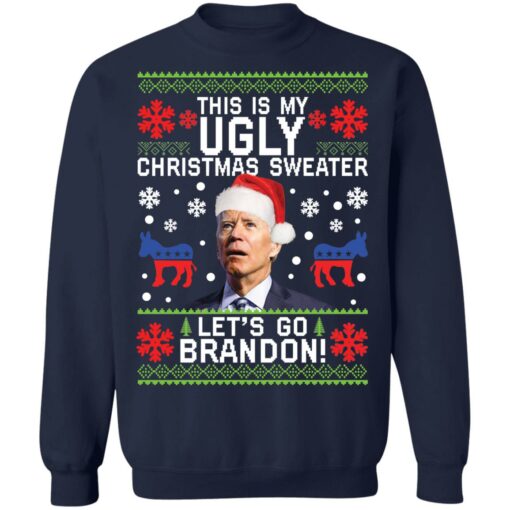 Joe Biden this is my ugly let's go brandon Christmas sweater $19.95 redirect11082021201105