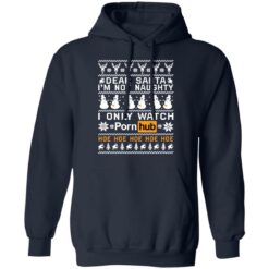 Dear Santa i'm not naughty i only watch porn hub hoe Christmas sweater $19.95 redirect11082021201121 4