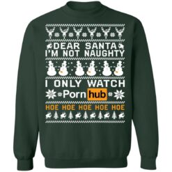 Dear Santa i'm not naughty i only watch porn hub hoe Christmas sweater $19.95 redirect11082021201121 8
