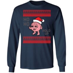 Ho ho hold up Christmas sweater $19.95