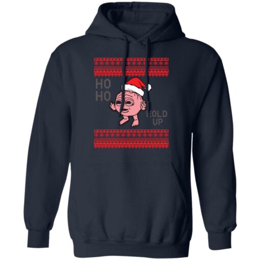 Ho ho hold up Christmas sweater $19.95