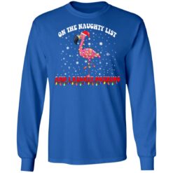 Flamingo on the naughty list and i regret nothing Christmas sweater $19.95 redirect11092021001114 1