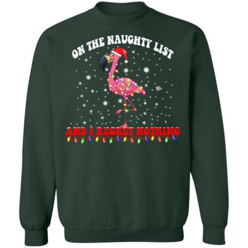 Flamingo on the naughty list and i regret nothing Christmas sweater $19.95 redirect11092021001114 8