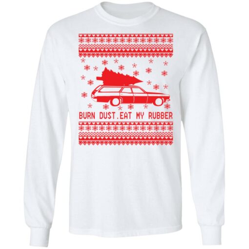 Burn dust eat my rubber Christmas sweater $19.95