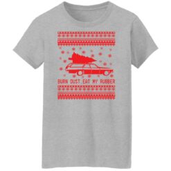 Burn dust eat my rubber Christmas sweater $19.95 redirect11092021001127 11