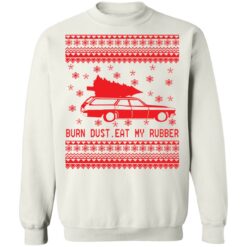 Burn dust eat my rubber Christmas sweater $19.95 redirect11092021001127 5