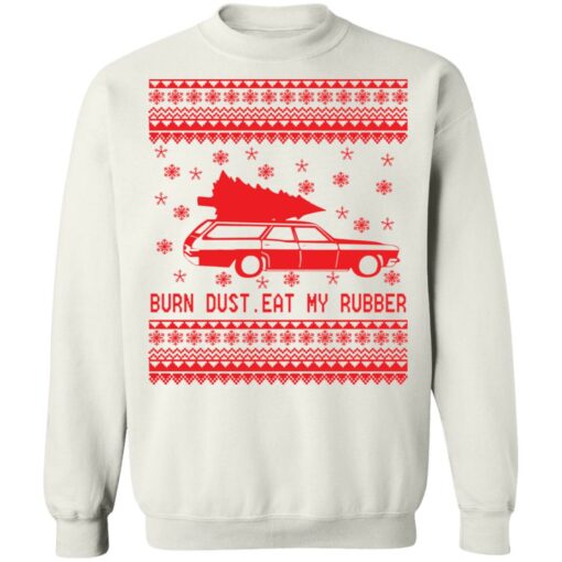 Burn dust eat my rubber Christmas sweater $19.95