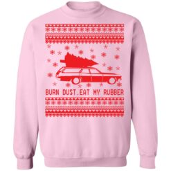 Burn dust eat my rubber Christmas sweater $19.95 redirect11092021001127 7