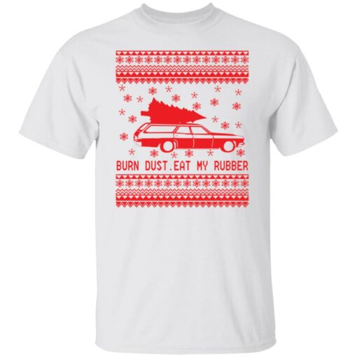 Burn dust eat my rubber Christmas sweater $19.95