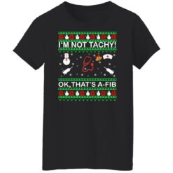 I'm not tachy ok that's a fib Christmas sweater $19.95 redirect11092021011146 9